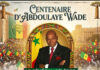 Un siècle de « Wade » : Le Sénégal célèbre les 100 ans d’un géant de la démocratie africaine
