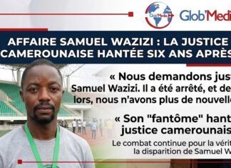 Six ans après, le fantôme de Samuel Wazizi hante toujours la justice camerounaise