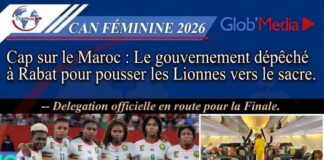 CAN féminine 2026 : Le gouvernement dépêché à Rabat pour pousser les Lionnes vers le sacre
