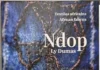 L’odyssée du Ndop : itinéraire d’un chef-d’œuvre transculturel